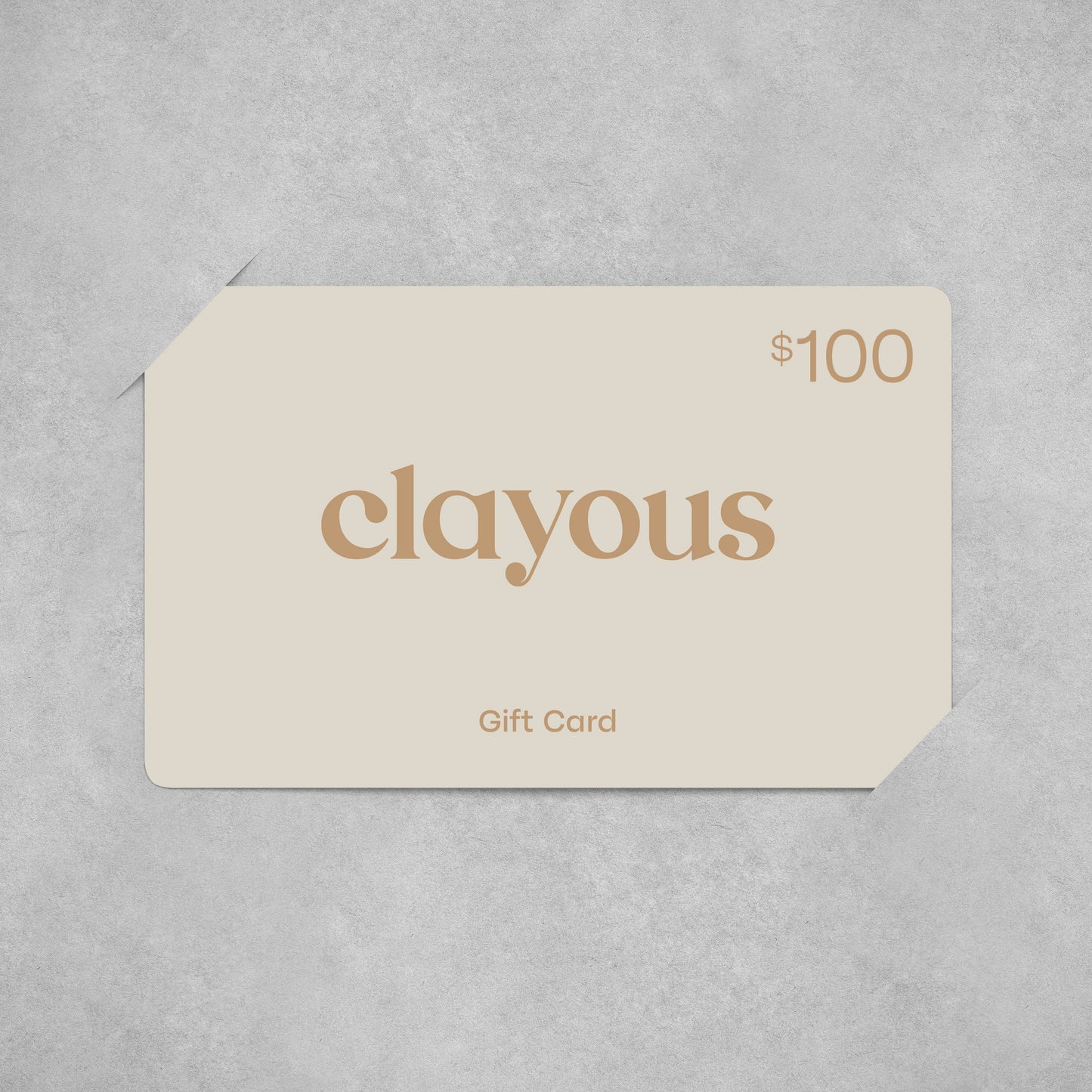 Clayous Gift Card